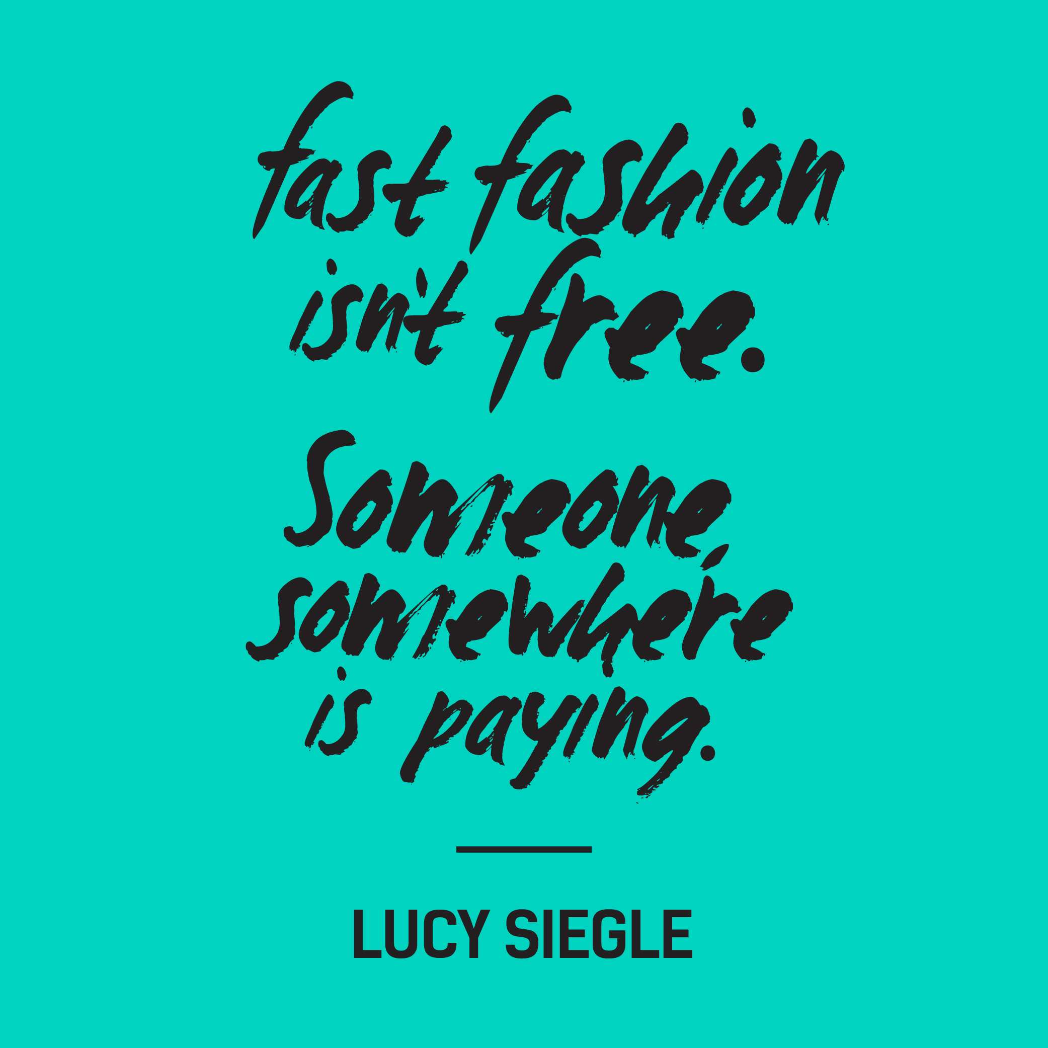 Fashion-Revolution_quote_lucy_siegle